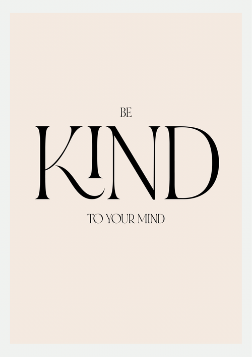 Affiche Typographique Be Kind – Citation Bienveillance