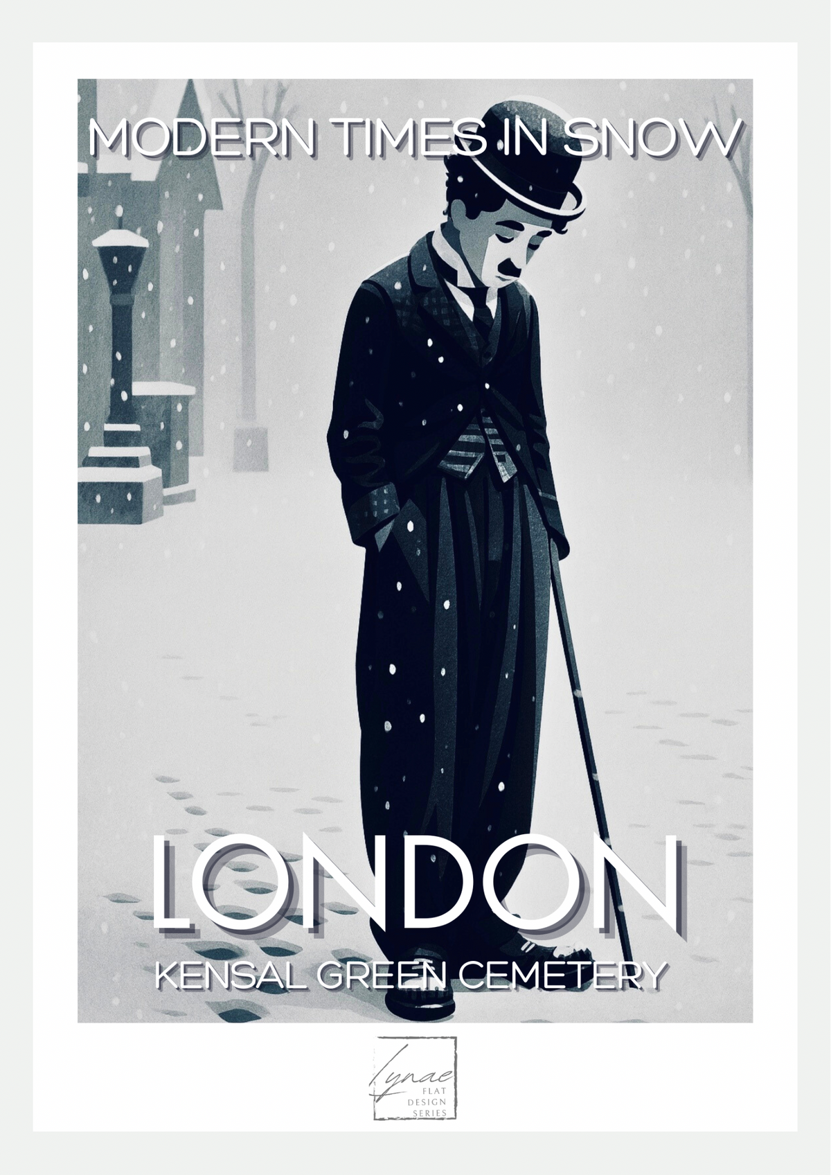 Affiche Modern Times in Snow : Charlot en noir et blanc, chapeau melon et canne, marchant tête baissée sous la neige à Londres
