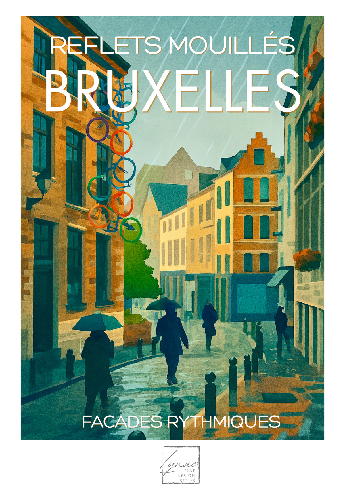 Affiche Bruxelles Reflets Mouillés, ruelle sous la pluie, visuel complet