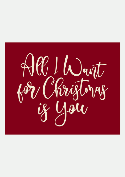All I Want for Christmas is You – Affiche Calligraphie